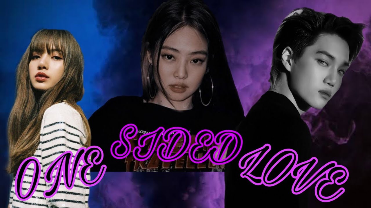 ONE SIDED LOVE(READ DESCRIPTION) RE-UPLOAD