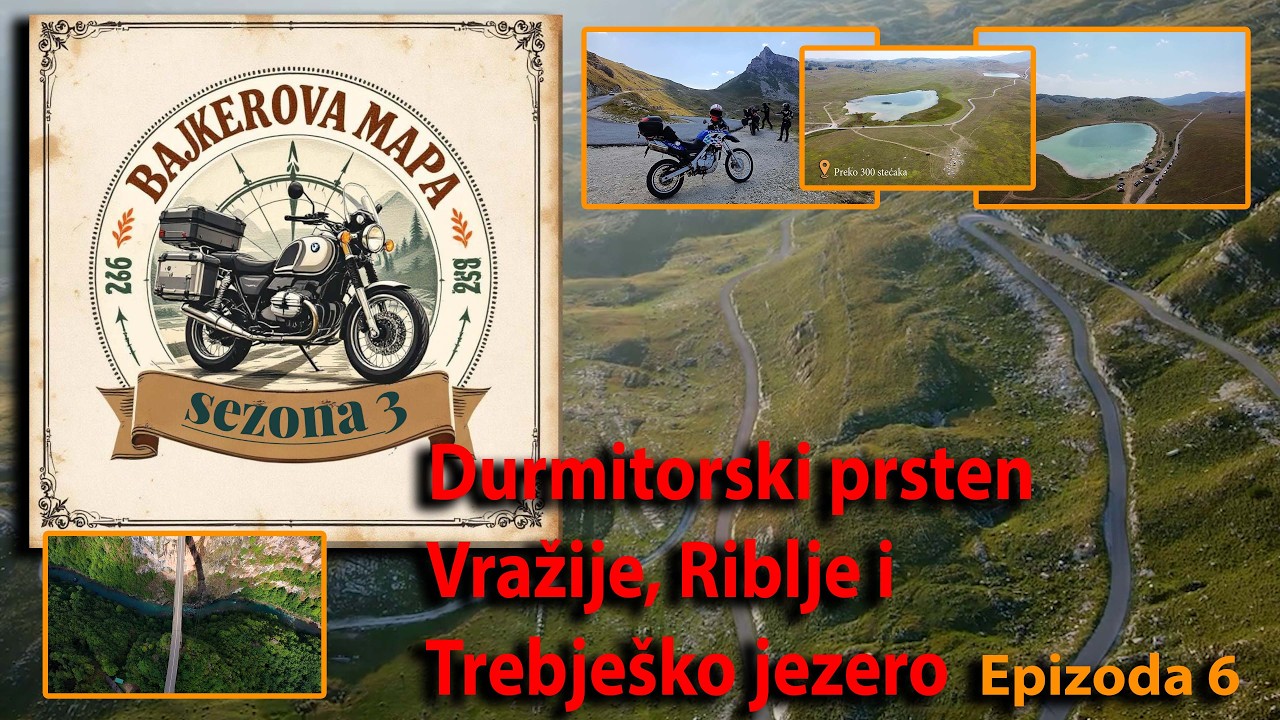 Bajkerova Mapa III Epizoda 6 - Od Tare preko Durmitora do Lukavice