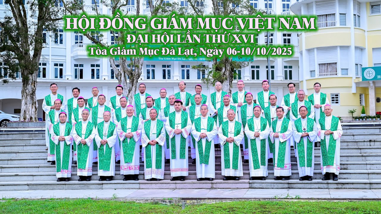 Bản Full: HÂN HOAN ĐÓN CHÀO HỘI ĐỒNG GIÁM MỤC VIỆT NAM TẠI TÒA GIÁM MỤC ĐÀ LẠT - ĐẠI HỘI LẦN THỨ XVI