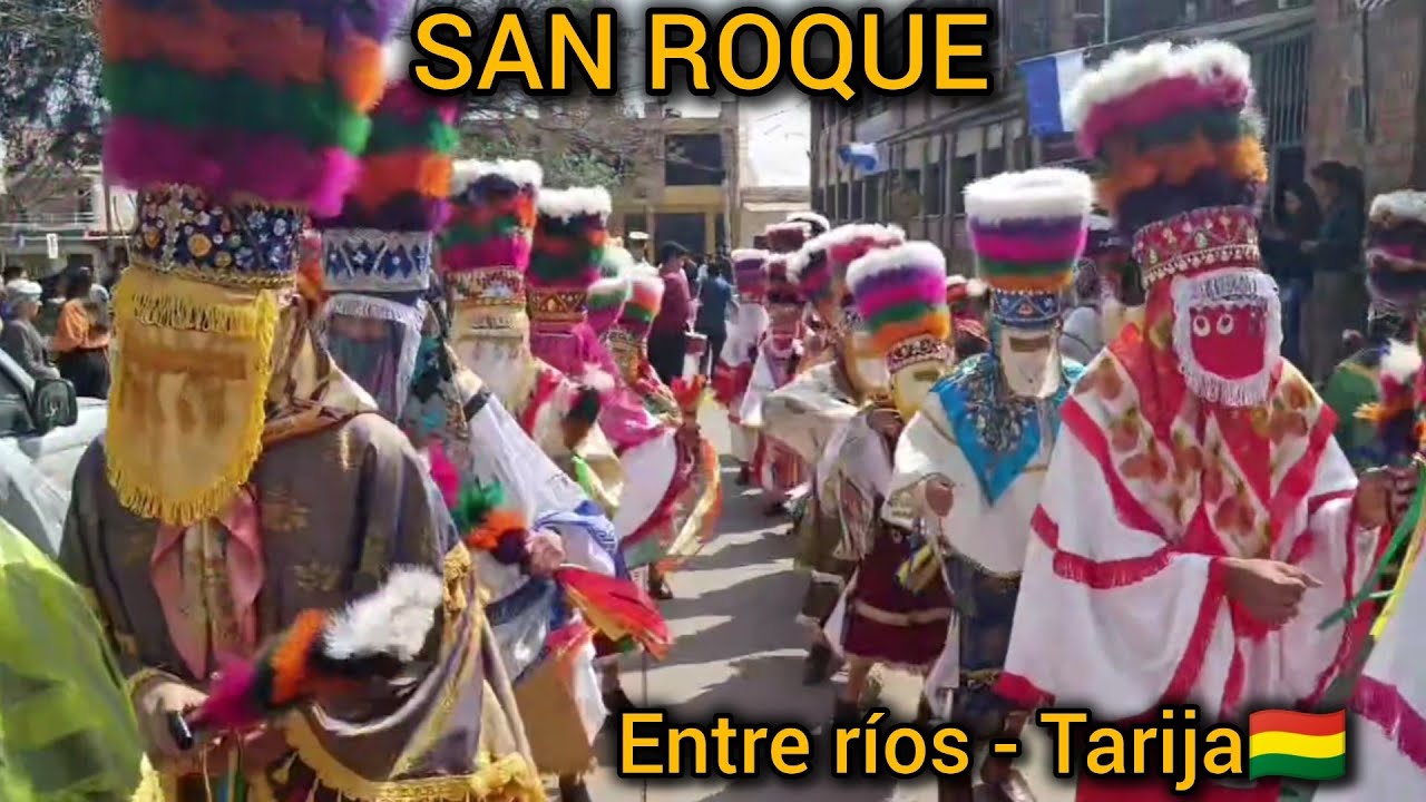 FIESTA DE SAN ROQUE en ENTRE R&Iacute;OS - TARIJA 2024 (PROCESI&Oacute;N con CHUNCHOS)