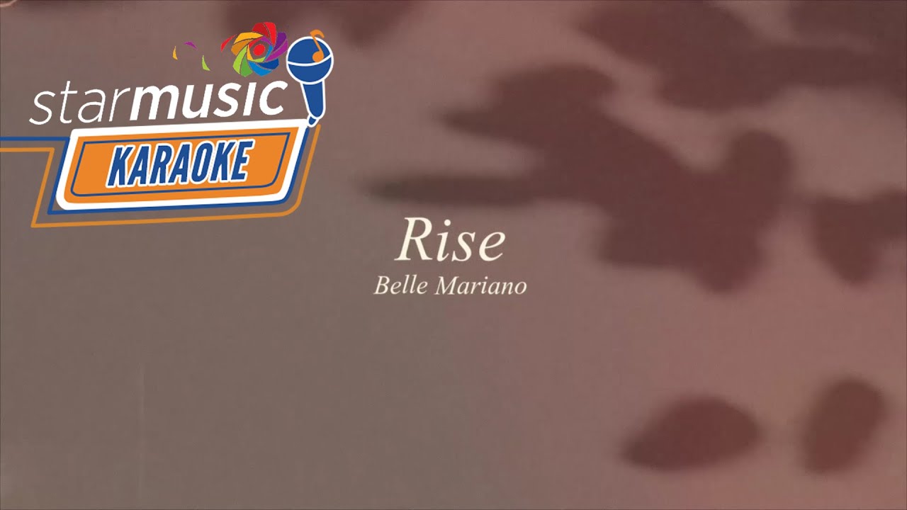 Rise - Belle Mariano (Karaoke)