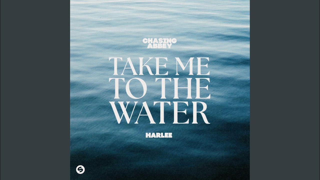 Take Me To The Water (Extended Mix)