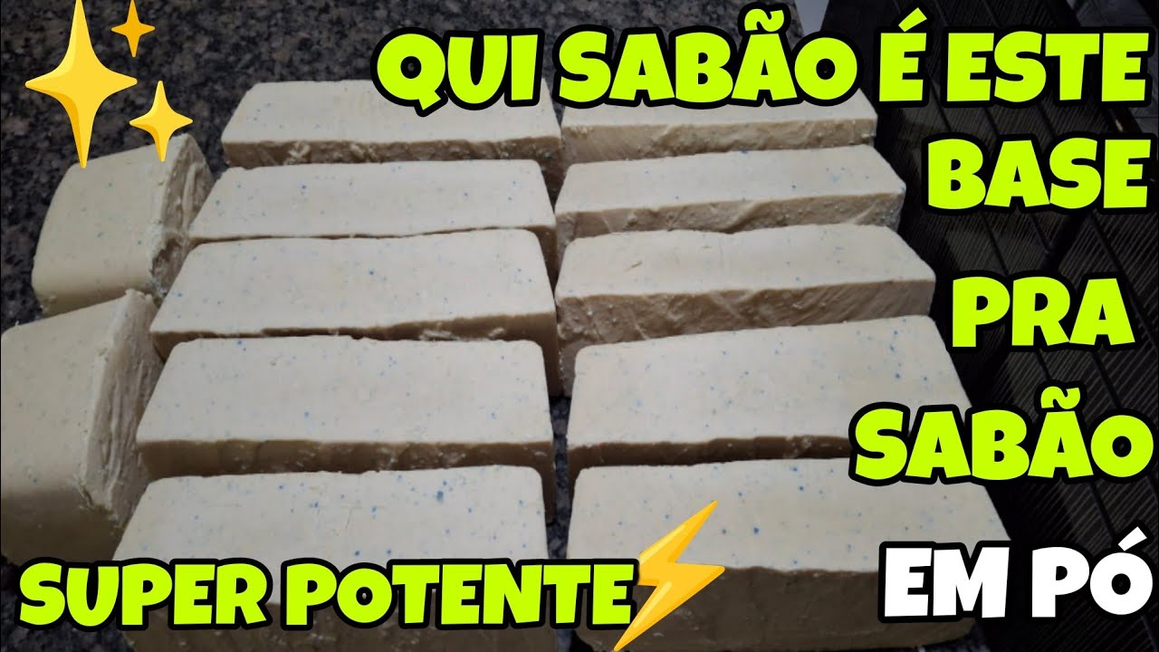 QUI 🌟SABÃO É ESTE BASE PRA SABÃO EM 🌟SUPER POTENTE 🌟