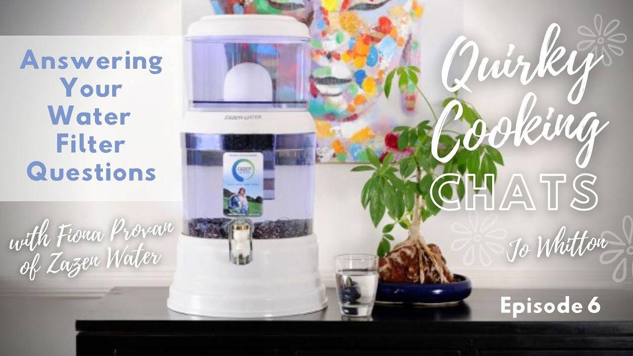 Answering Your Water Filter Questions, with Fiona from Zazen Water Australia