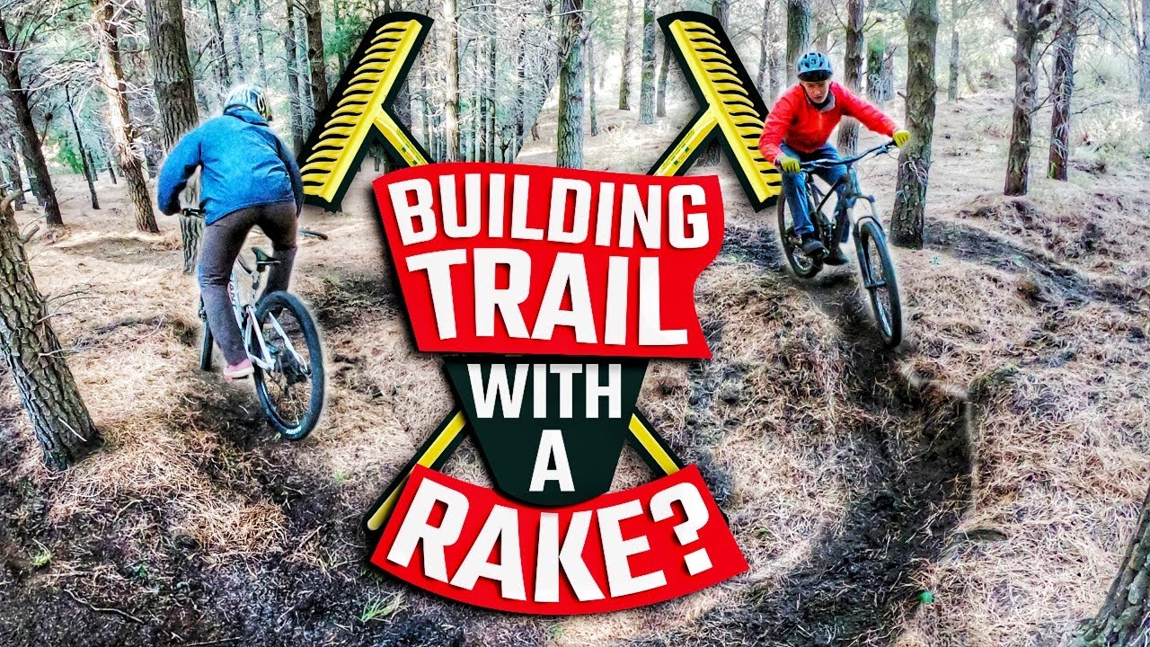 Building a MTB Trail With a Rake? Trail Building Competition