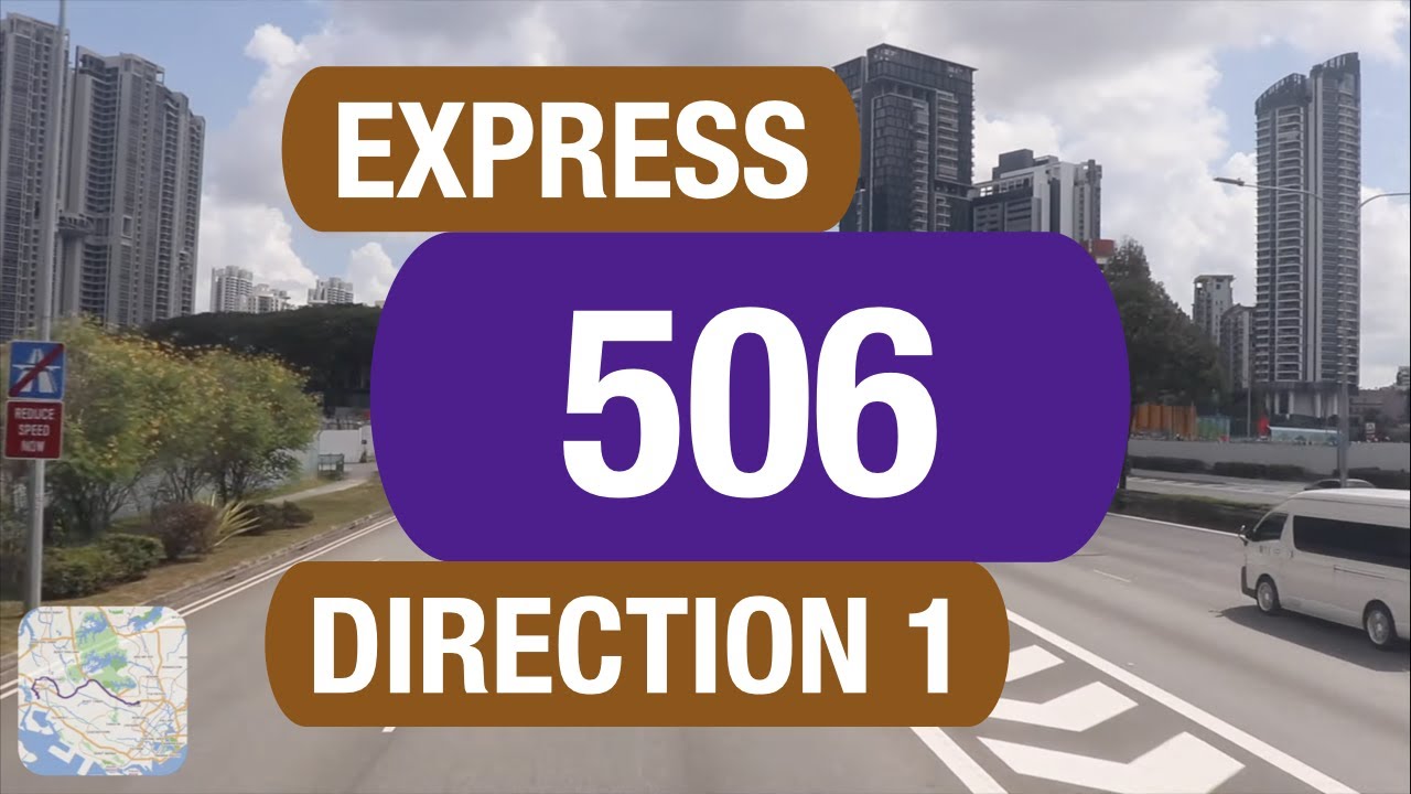 SBS Transit Express 506 (Direction 1) | Bus Service Route Visual