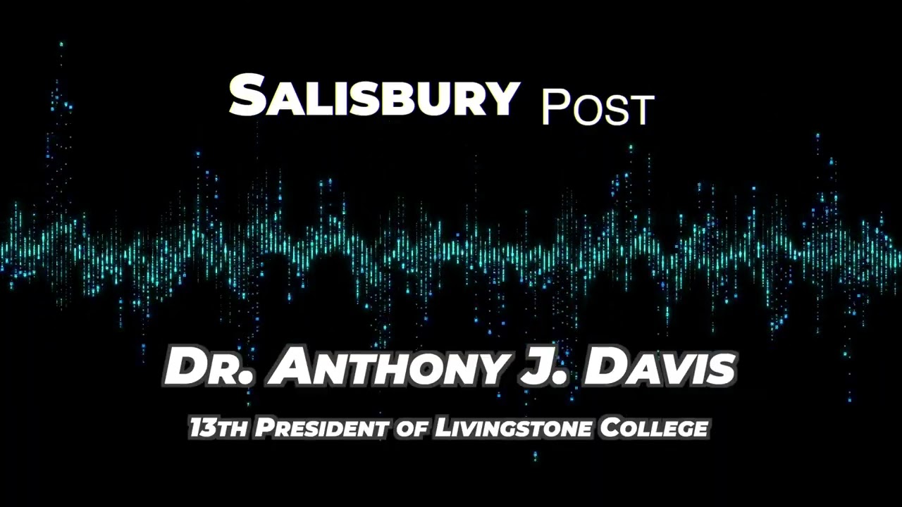 Interview with Salisbury Post | Dr. Anthony J. Davis