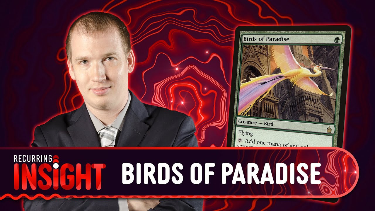 Magic: The Gathering Card Design | Birds of Paradise | Recurring Insight #5