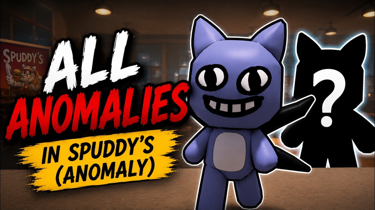 ALL ANOMALIES in Spuddy's (Anomaly) with Tips | ROBLOX
