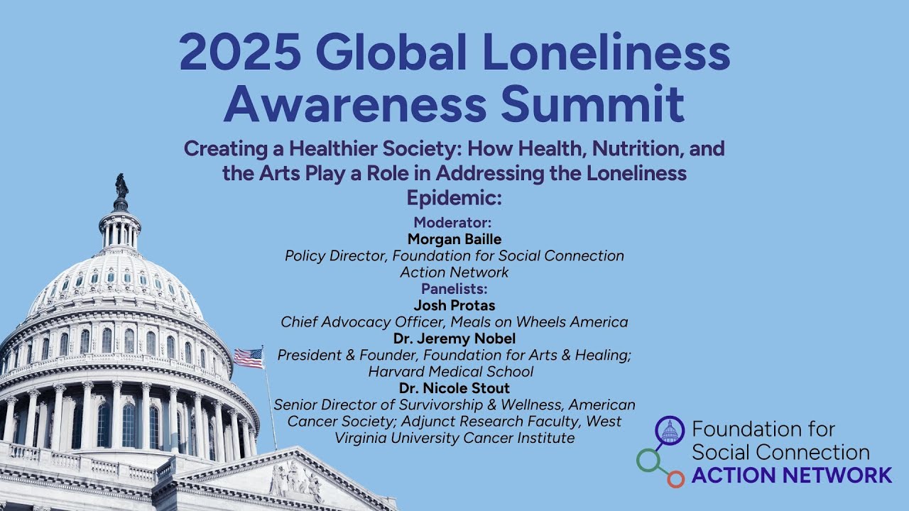 How Health, Nutrition, and the Arts Play a Role in Addressing the Loneliness Epidemic