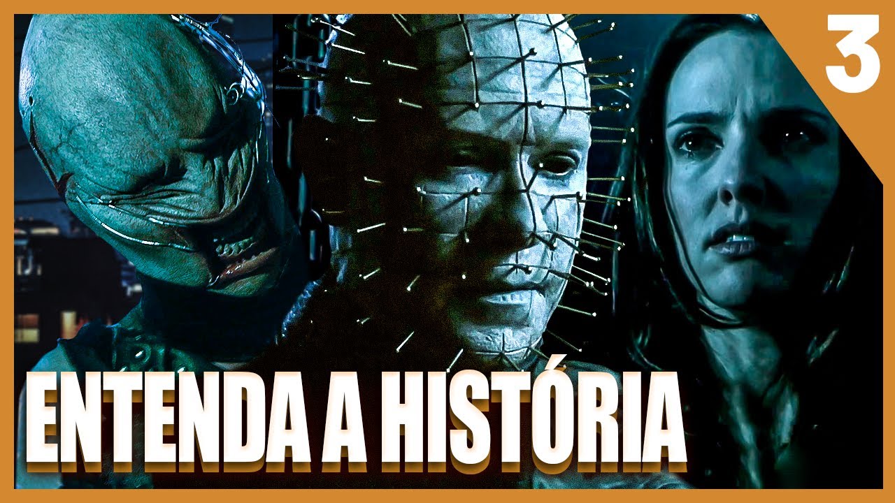 Saga HELLRAISER | Entenda a Hist&oacute;ria dos Filmes do Pinhead | PT.3