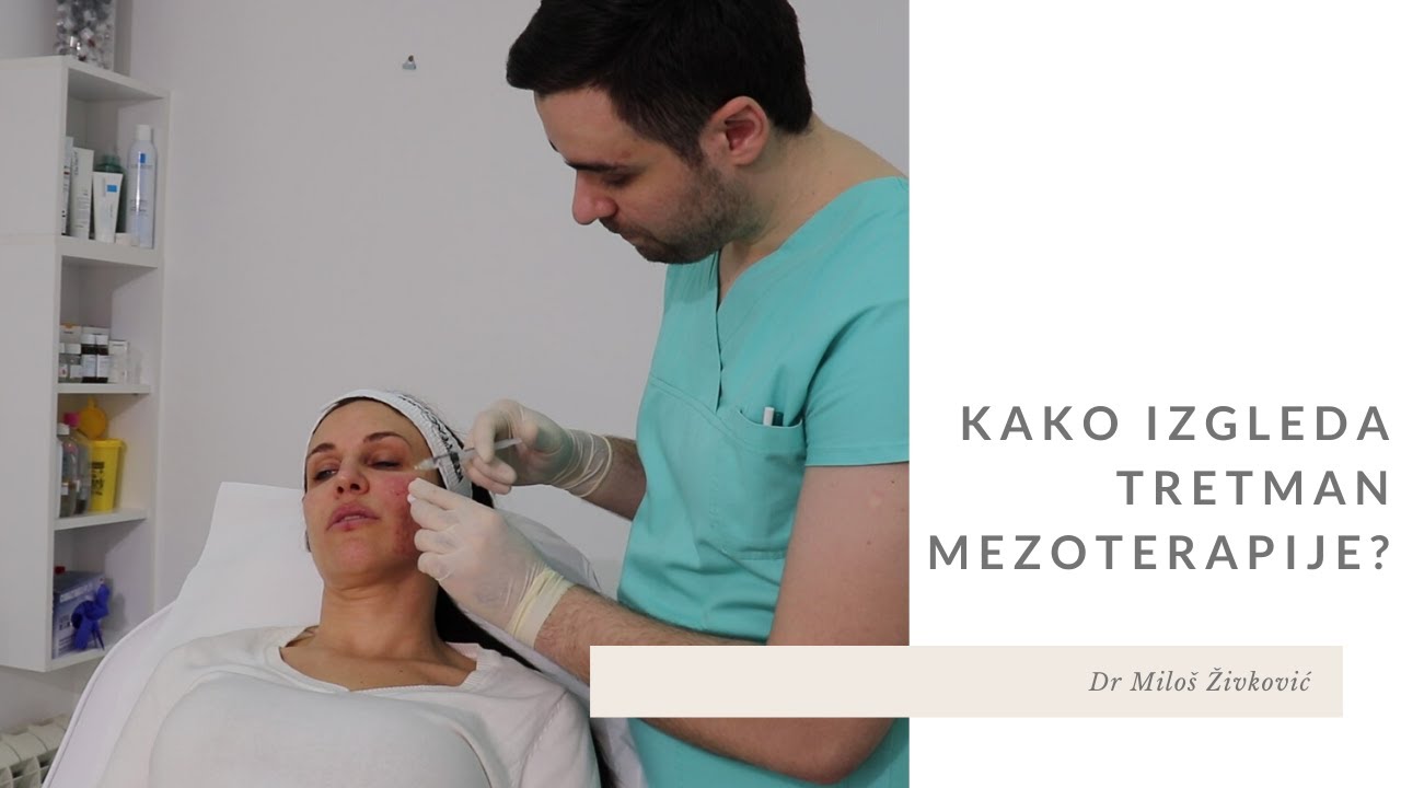 Mezoterapija-sve o tretmanu, rezultatima, oporavku+iskustvo pacijentkinje?  | Dr Miloš Živković