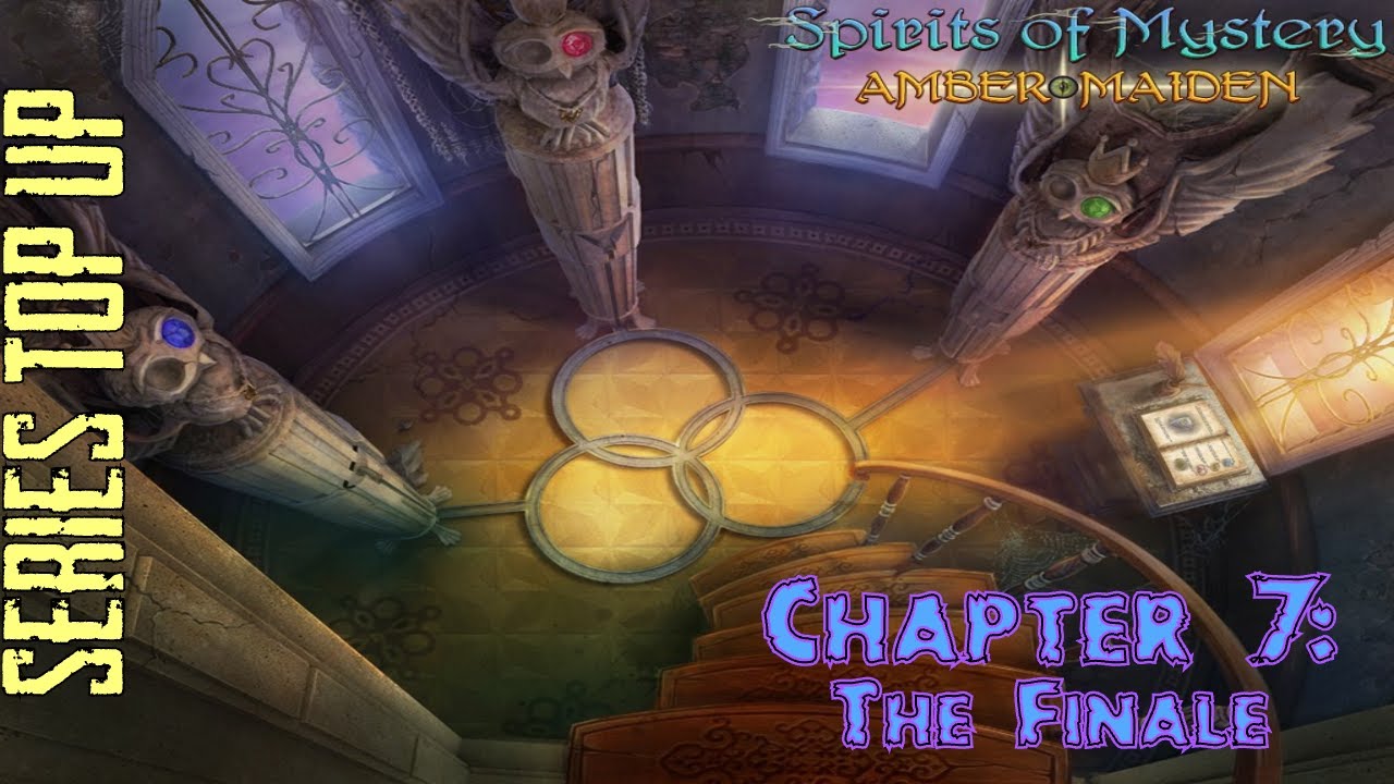 Let's Play - Spirits of Mystery - Amber Maiden - Chapter 7 - The Finale [FINAL]