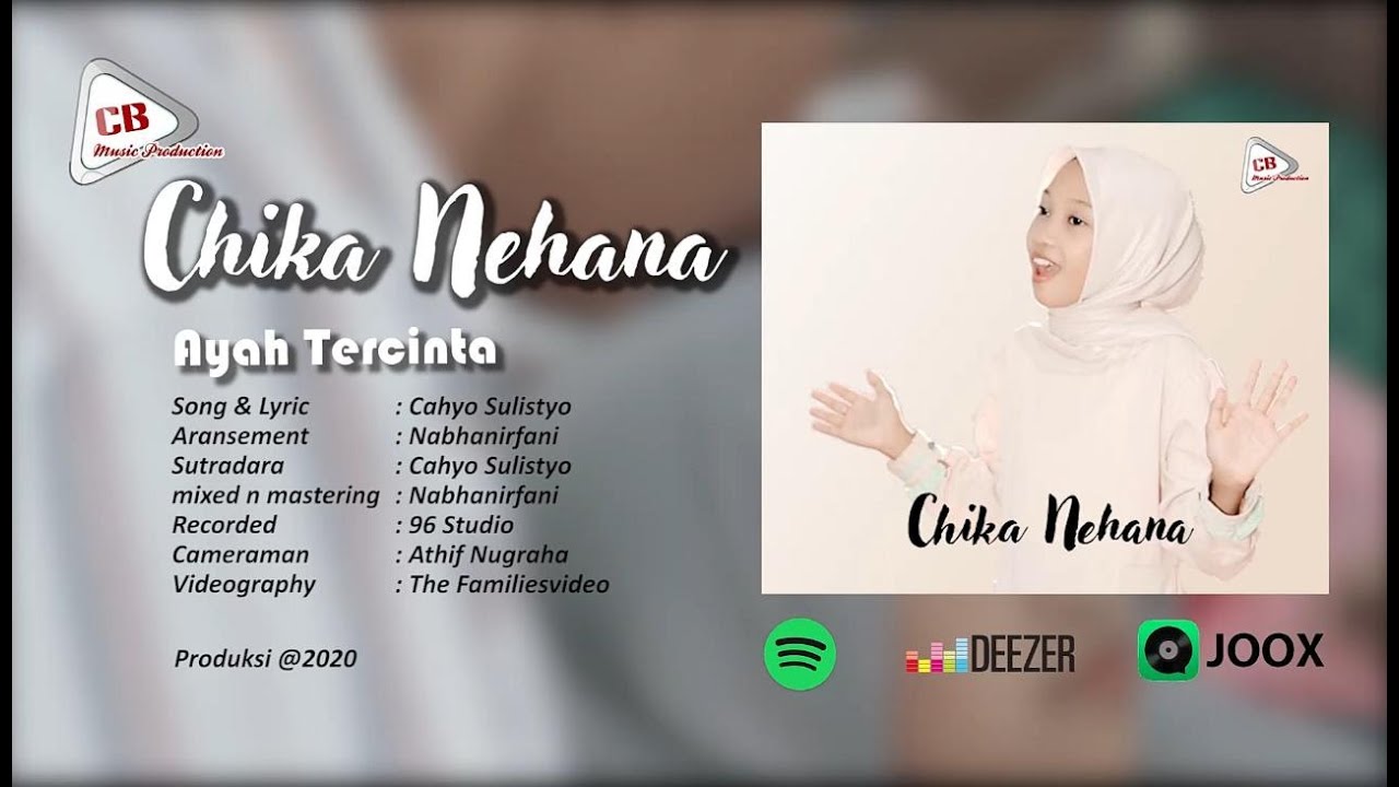 Chika Nehana - Ayah tercinta (original Clip)