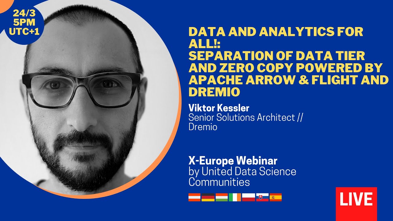 Separation of Data Tier and Zero Copy Powered by Apache Arrow & Flight and Dremio