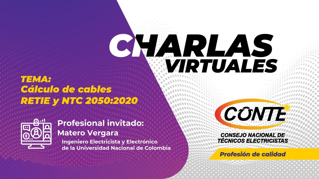 Cálculo de cables - RETIE y NTC 2050:2020