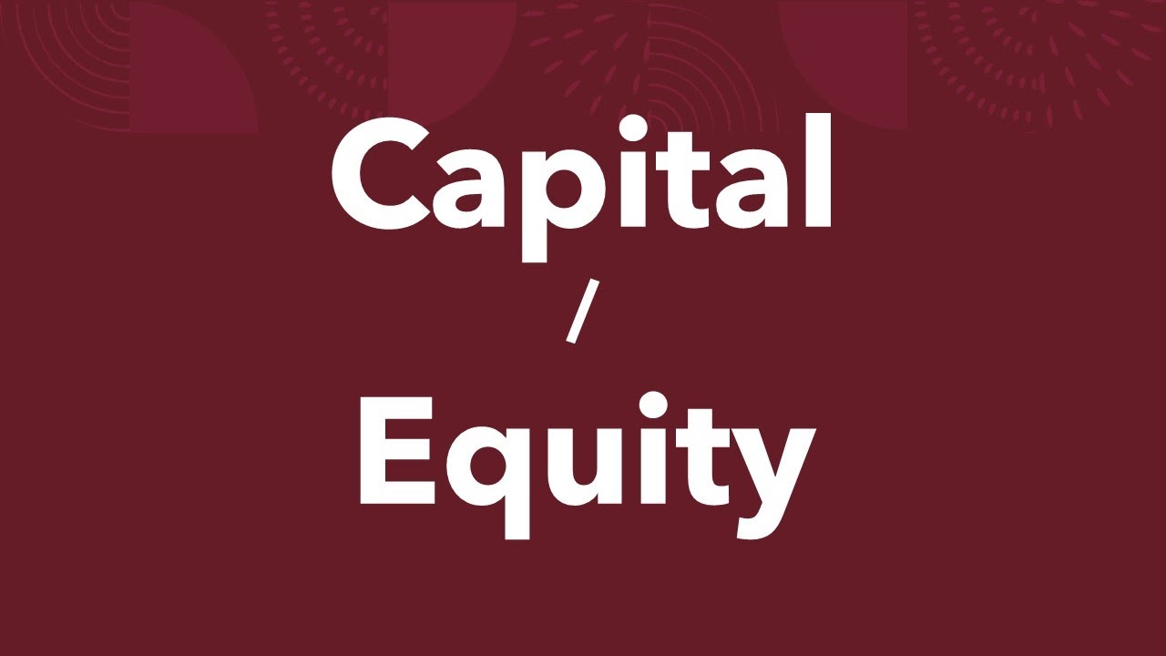 Elements of Financial Statements - Equity
