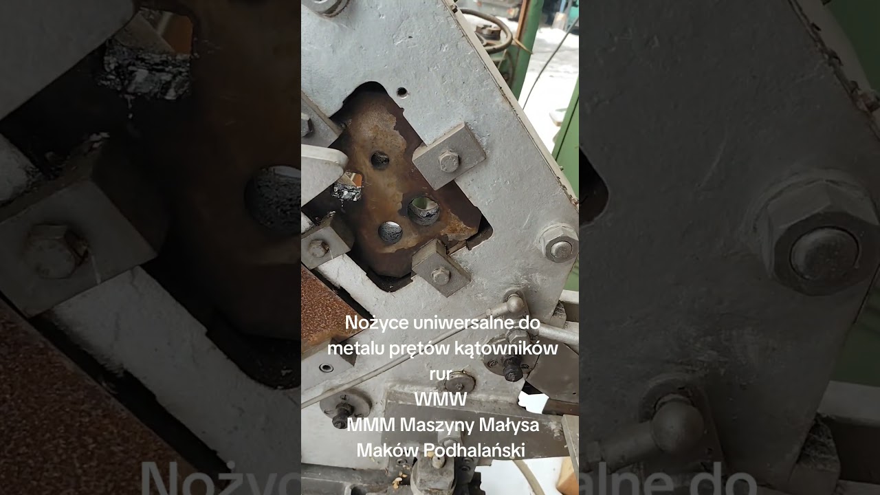 Nożyce uniwersalne do metalu pręt&oacute;w kątownik&oacute;w płaskownik&oacute;w rur WMW MMM Maszyny Małysa Mak&oacute;w Podh