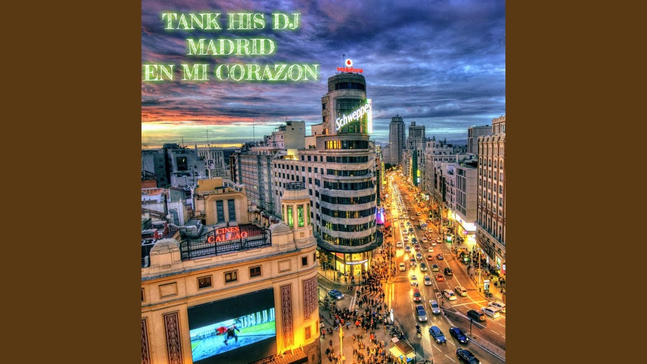 MADRID EN MI CORAZON