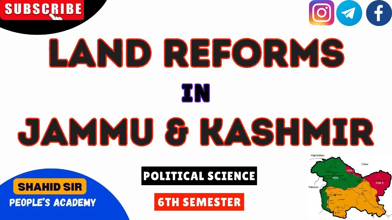 Land Reforms in Jammu and Kashmir - Political Science by Shahid Sir.