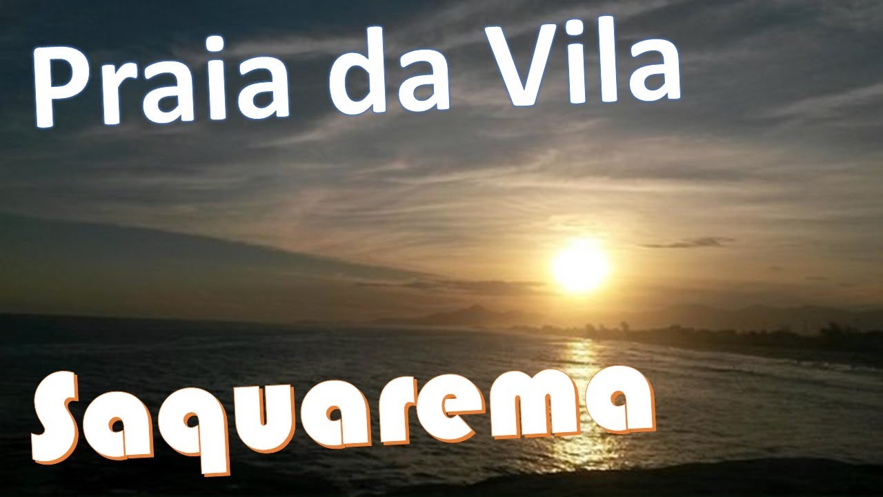 CONHEÇA PRAIA DA VILA EM SAQUAREMA / Ep 04