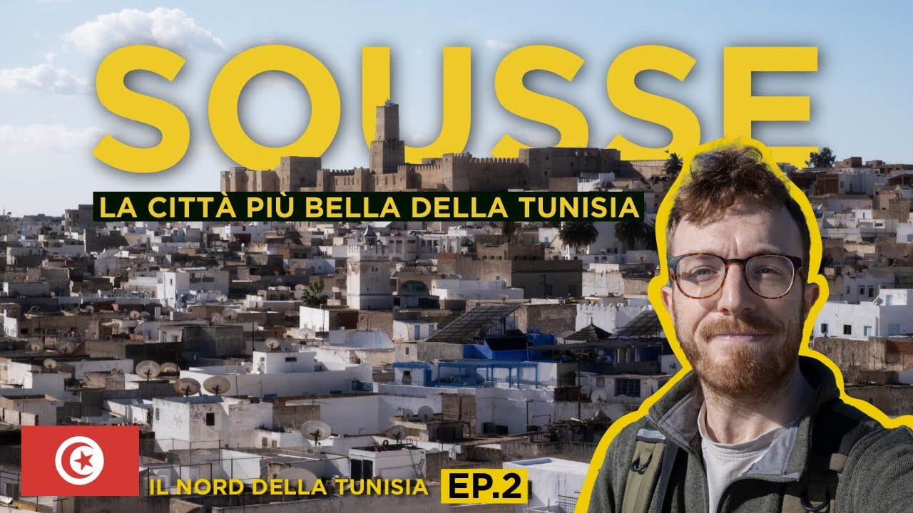 Sousse, consigli di viaggio per la città più bella della Tunisia
