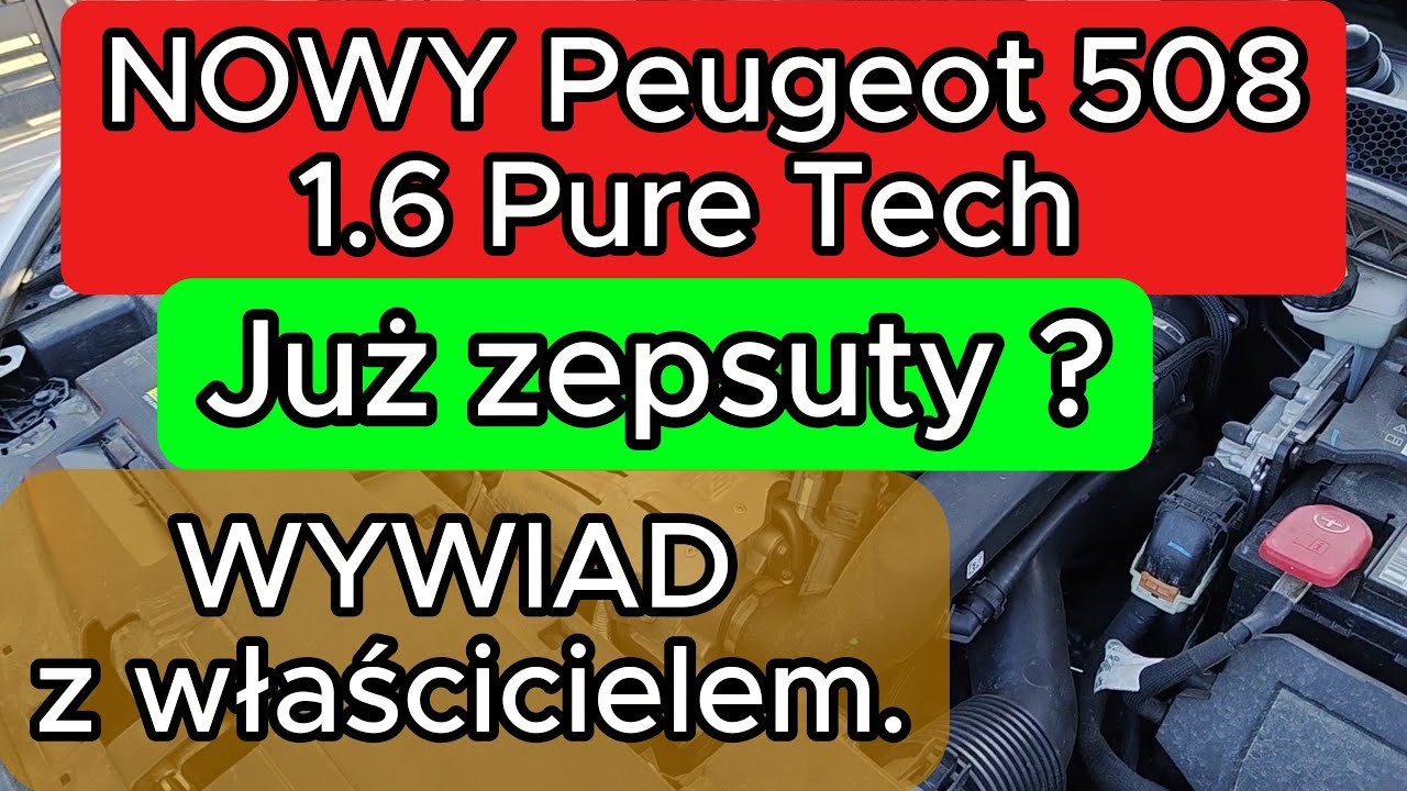 NOWY Peugeot 508 1.6 PureTech WYWIAD z właścicielem Co się zepsuło i jak się jeździ VLOG BEZ CENZURY