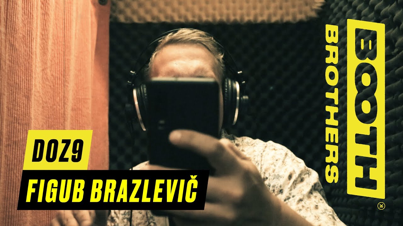 Booth Brothers # 025 - Doz9 - Bofinger (prod. #FigubBrazlevic)