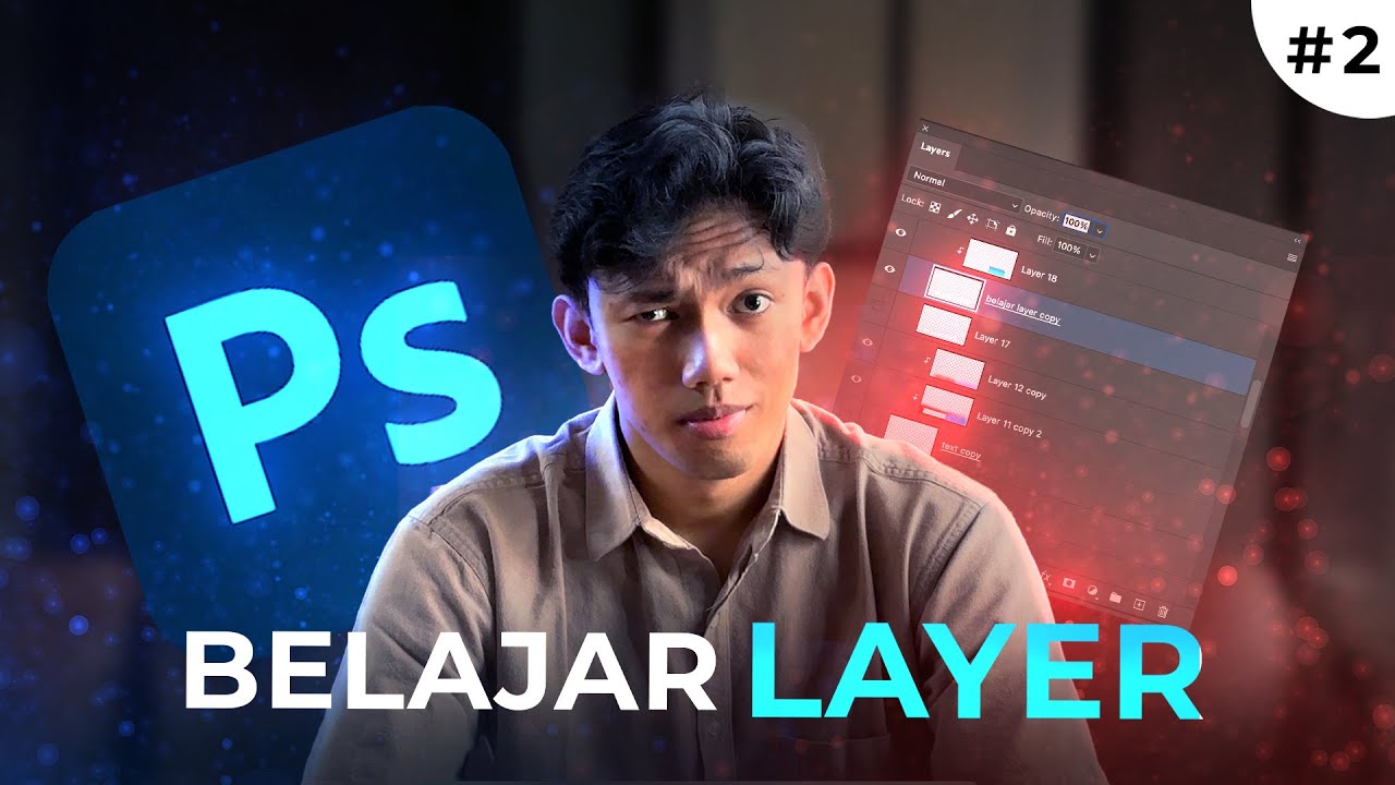 Apasih Layer di Photoshop itu? | Beginner's Guide Belajar Photoshop #2