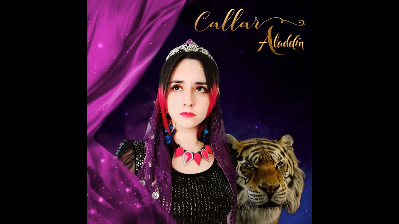 Callar  Aladdin {Cover en espa&ntilde;ol} Hitomi Flor