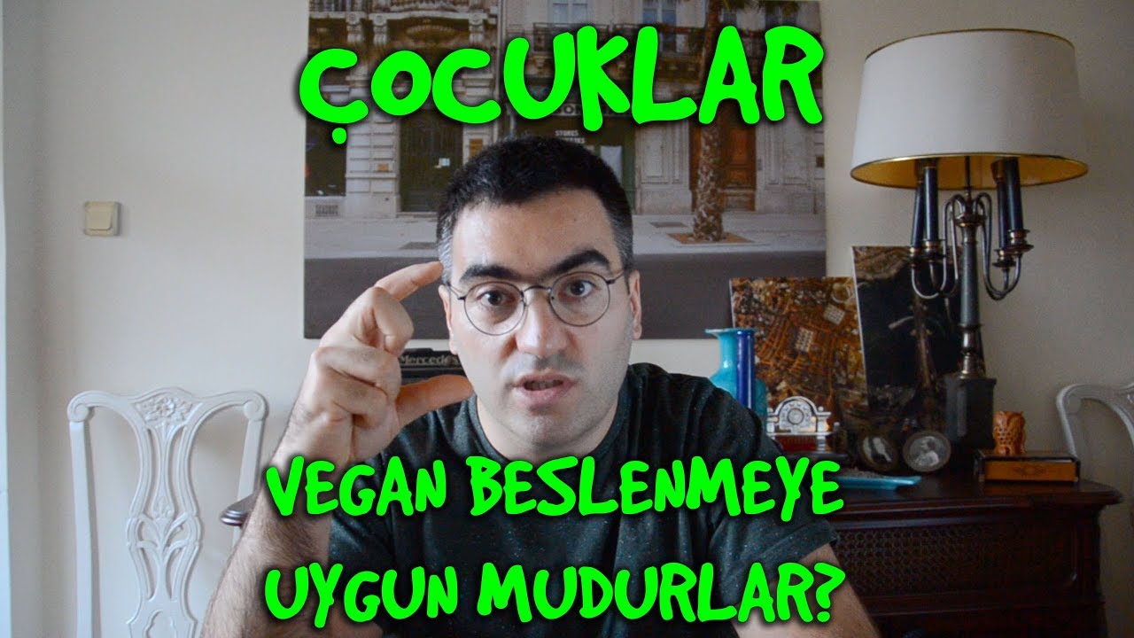 &Ccedil;ocuklar neden vegan beslenemez | #9 Beslenmede Doğru Bilinen Yanlışlar