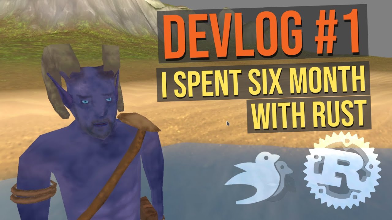 Делаю игру на RUST уже полгода - DEVLOG #1