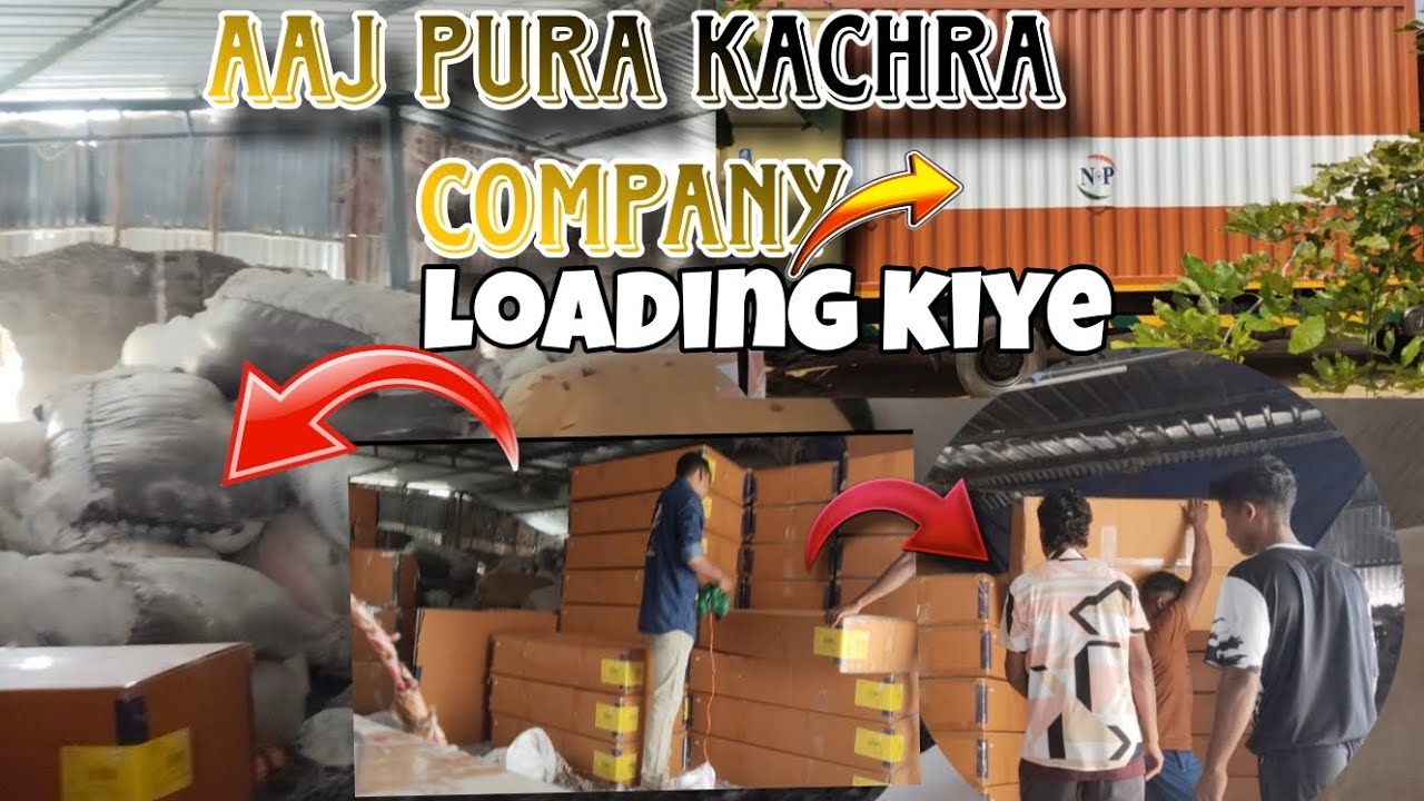 Aaj first loading kachra company me hua..😔😔(present in Tamilnadu 😍🥰)