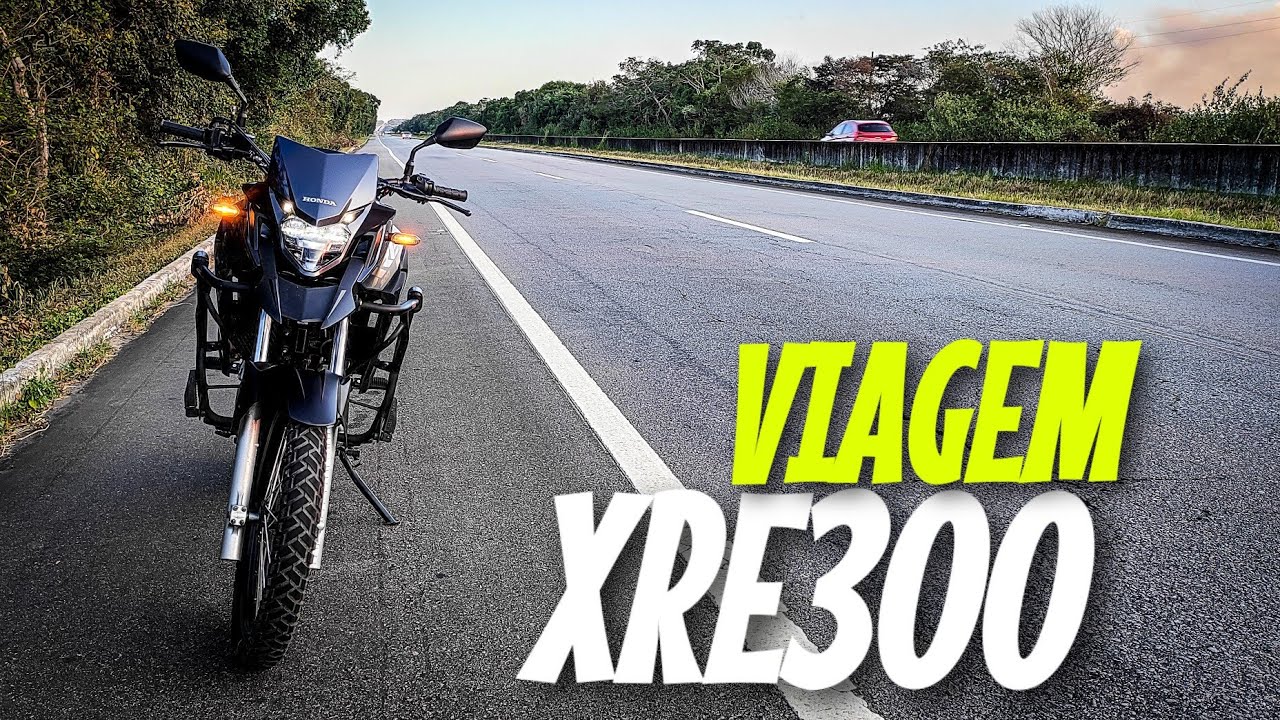 VIAGEM DE MOTO #xre300