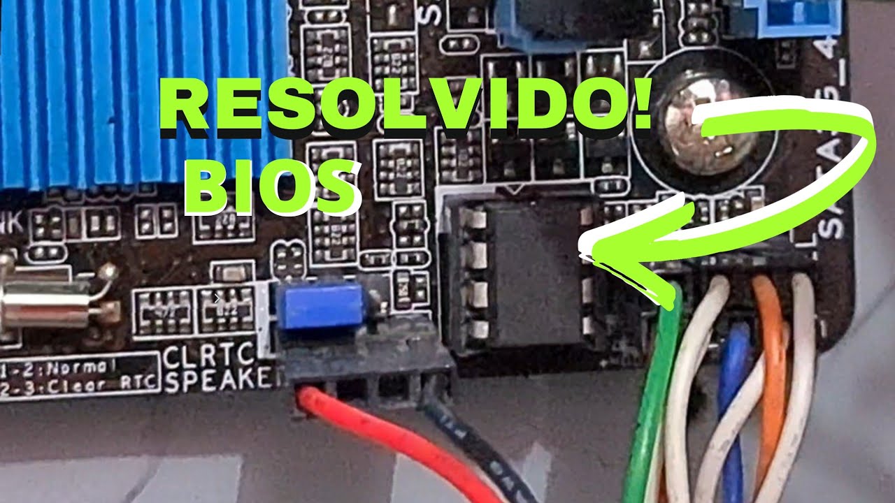 como saber se o problema da  placa mãe é na Bios