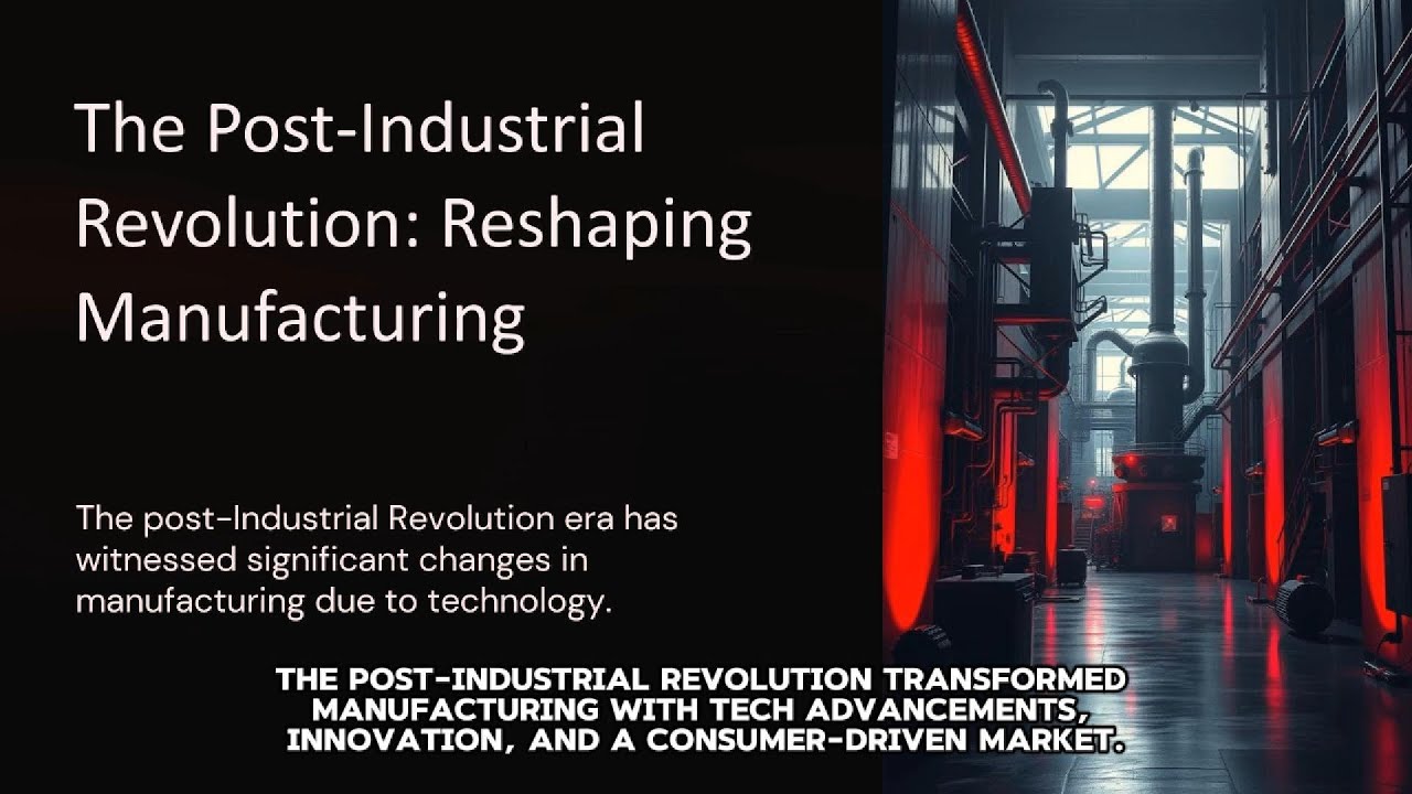 Post-Industrial Revolution