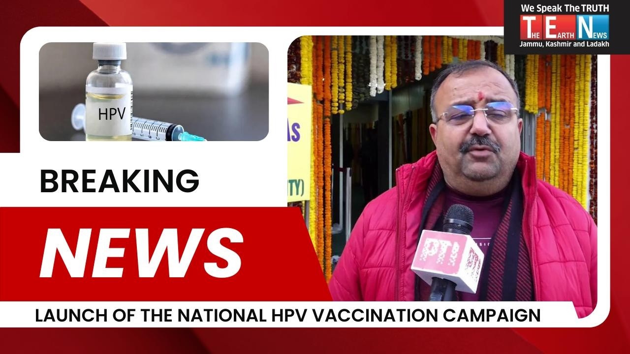 &ldquo;Launch of National HPV Vaccination Campaign Against Cervical Cancer&rdquo;