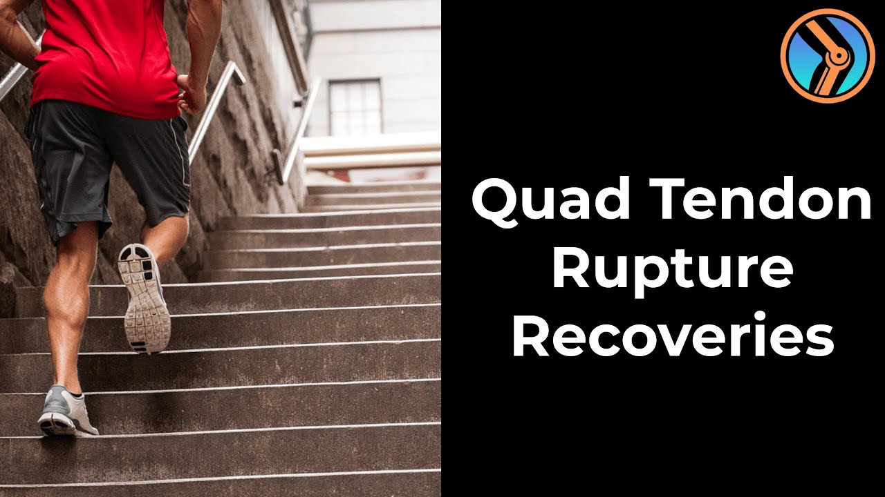 Successful Quadriceps Tendon Rupture Recovery Case Studies