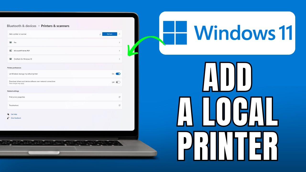 How To Add A Local Printer In Windows 11/10/8/7 [EASY]