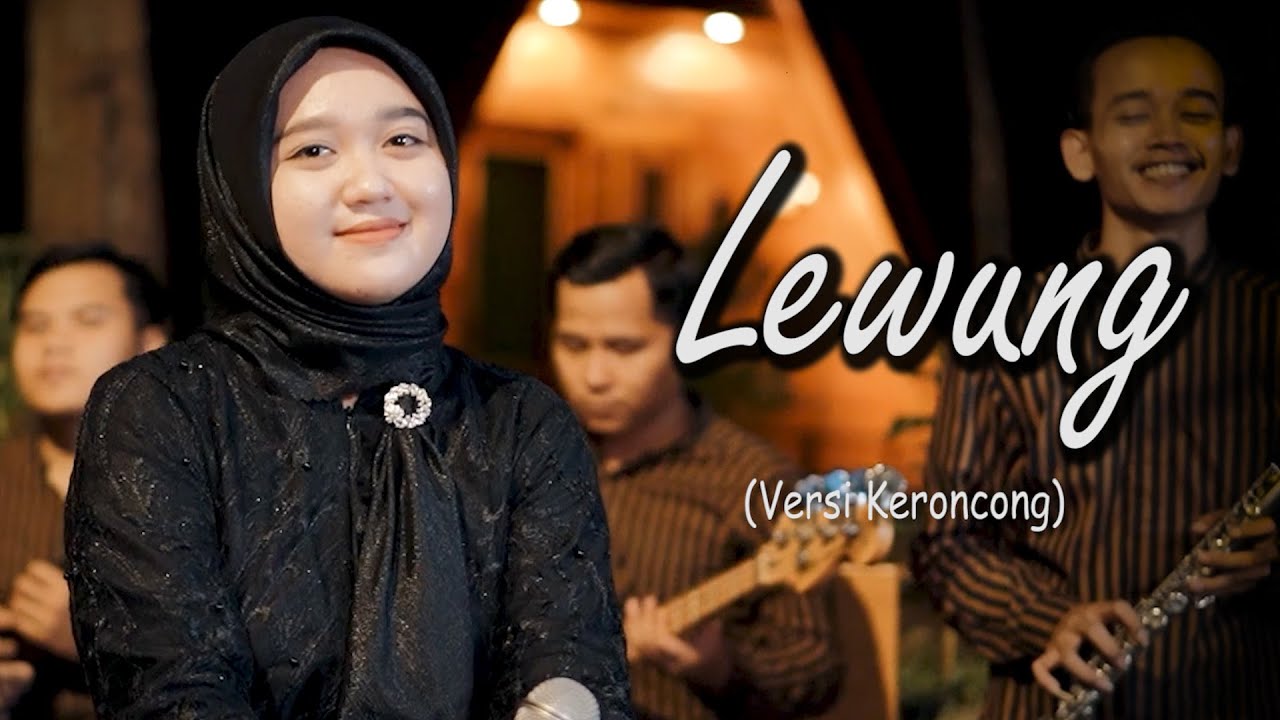 LEWUNG - New Normal Keroncong ( Music Video Cover )