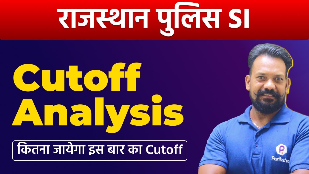 Rajasthan SI Cut off 2021 | Rajasthan SI Official Answer Key 2021 | Rajasthan SI Final Cut off 2021