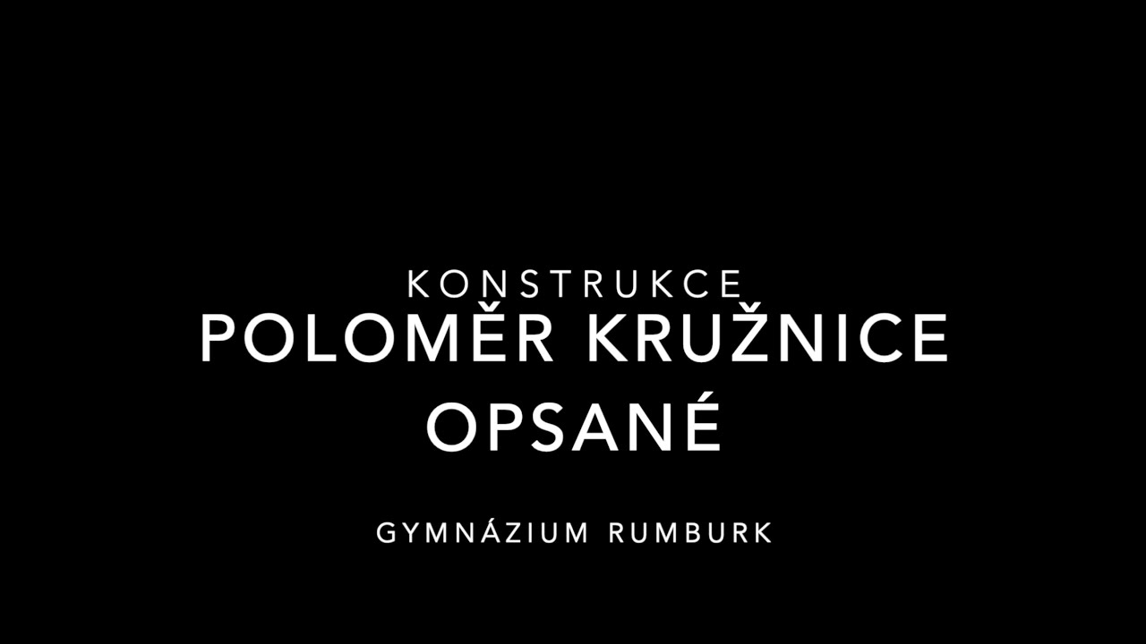 Konstrukce trojúhelníku - poloměr kružnice opsané