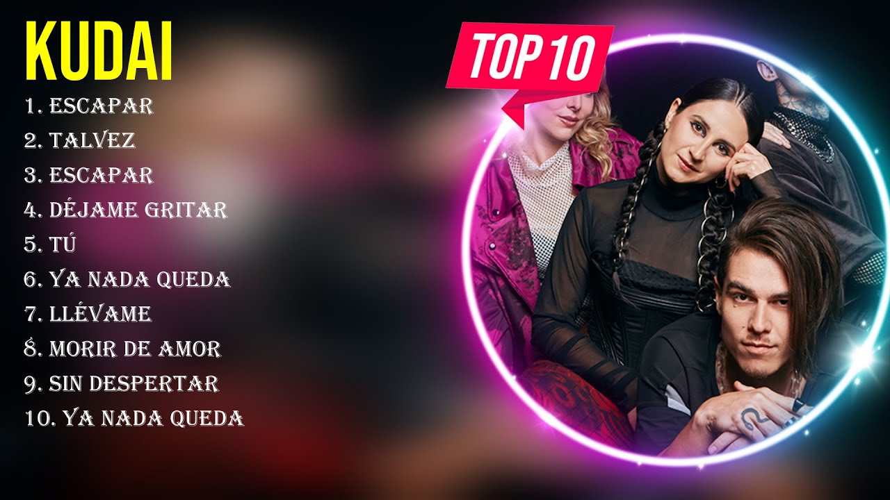 Greatest Hits Kudai &aacute;lbum completo 2024 ~ Mejores artistas para escuchar 2024