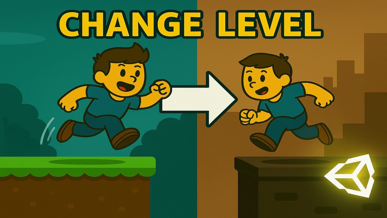 How to Change Levels in Unity – Simple & Quick Tutorial