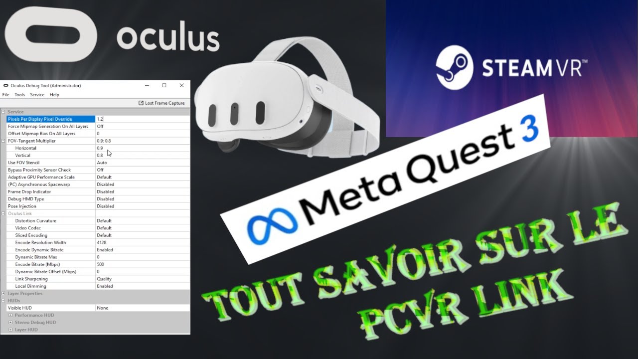 Meta Quest 3 (PCVR) : Lancer vos jeux en mode Oculus ou SteamVR + réglages ODT