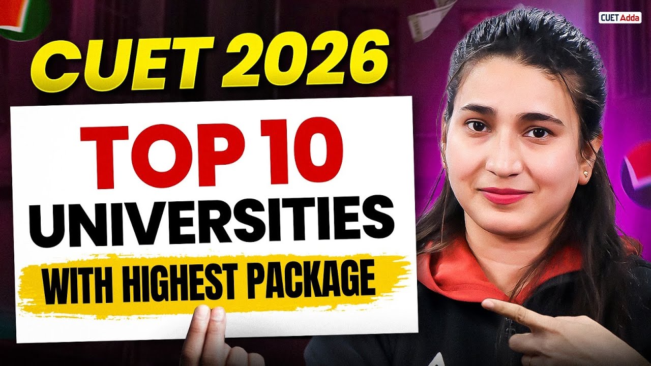 CUET 2026 | Top 10 Universities with Highest Packages 💼💰