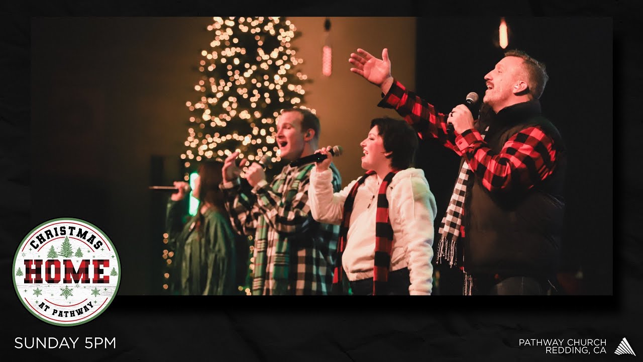 HOME: Christmas at Pathway Livestream | Sunday 5pm