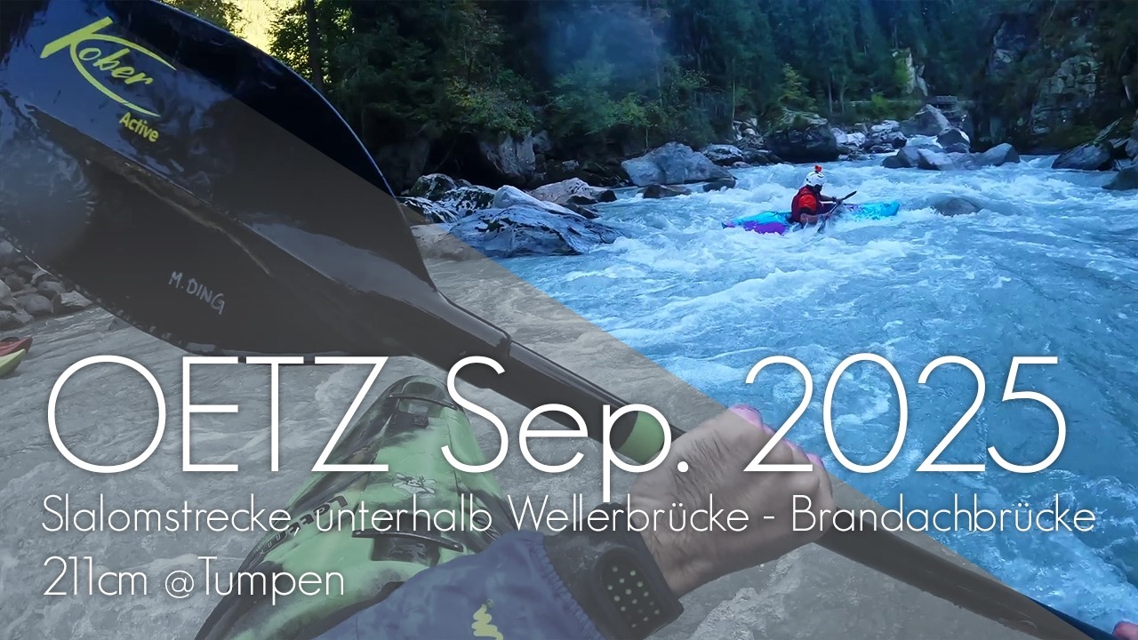 Oetz: Slalomstrecke (Wellerbrücke - Brandachbrücke)