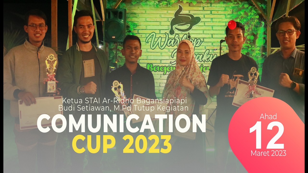 🔴Ketua STAI Ar Ridho, Tutup Kegiatan Communication Cup 2023