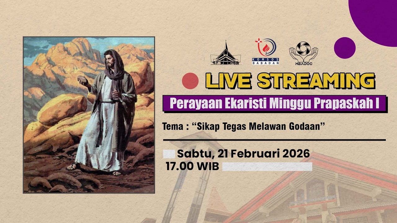 MISA ONLINE MINGGU PRAPASKAH I | Sabtu, 21 Februari 2026 - 17.00 WIB